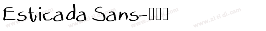 Esticada Sans字体转换